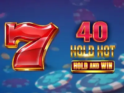 40 ہولڈ ہاٹ ہولڈ اینڈ ون game thumbnail